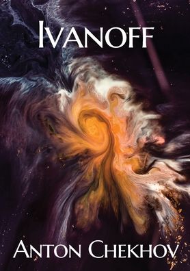 Cover for Anton Chekhov · Ivanoff (Paperback Book) (2020)