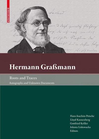 Cover for Hans-joachim Petsche · Hermann Grassmann: Autographs and Unknown Documents (Hardcover Book) (2009)