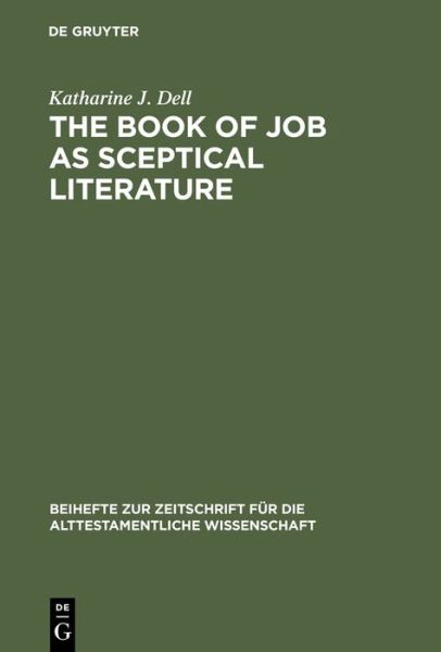 Cover for Dell · The Book of Job as Sceptical Liter (Book) (1991)