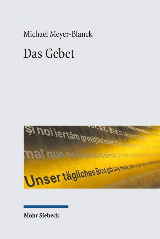 Cover for Michael Meyer-Blanck · Das Gebet (Paperback Book) (2019)