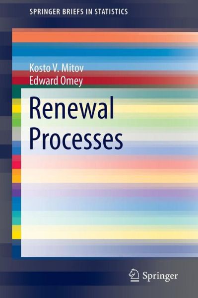 Cover for Kosto V. Mitov · Renewal Processes - SpringerBriefs in Statistics (Paperback Book) [2014 edition] (2014)