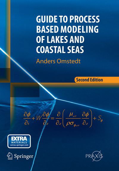 Cover for Anders Omstedt · Guide to Process Based Modeling of Lakes and Coastal Seas (Paperback Book) [Softcover reprint of the original 2nd ed. 2015 edition] (2016)