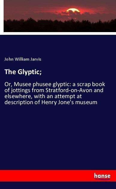 Cover for Jarvis · The Glyptic; (Book)