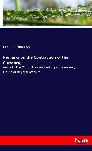 Cover for Chittenden · Remarks on the Contraction o (Book)