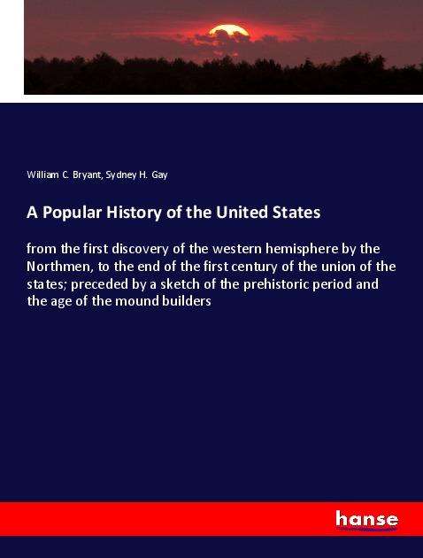 Cover for Bryant · A Popular History of the United (Book)