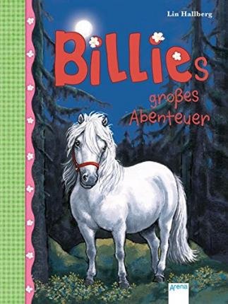 Cover for Lin Hallberg · Billies großes Abenteuer (8) (Hardcover Book) (2017)