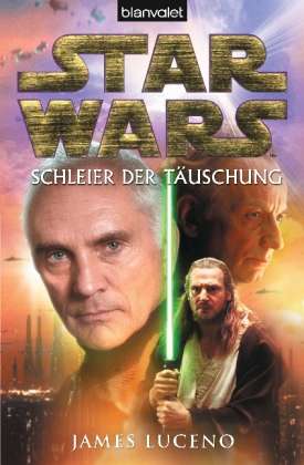 Blanvalet 26854 Luceno:Star Wars,Schlei - James Luceno - Books - - 9783442268542 -