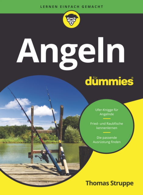 Angeln fur Dummies - Fur Dummies - Thomas Struppe - Böcker - Wiley-VCH Verlag GmbH - 9783527721542 - 7 maj 2025