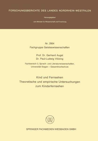 Cover for Gerhard Augst · Kinf Und Fernsehen: Theoretische Und Empirische Untersuchungen Zum Kinderfernsehen (Paperback Book) [1980 edition] (1980)