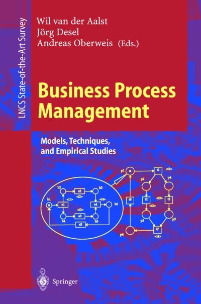 Cover for W Van Der Aalst · Business Process Management: Models, Techniques, and Empirical Studies - Lecture Notes in Computer Science (Paperback Book) [2000 edition] (2000)