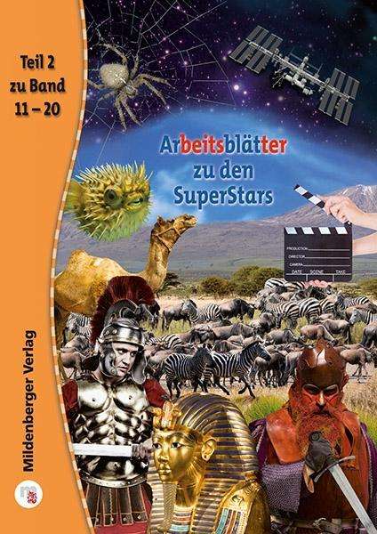 Arbeitsblatter zu den Superstars - Teil 2 (Band 11-20) - Stephanie Oelschlegel - Books - Mildenberger Verlag - 9783619242542 - December 1, 2014