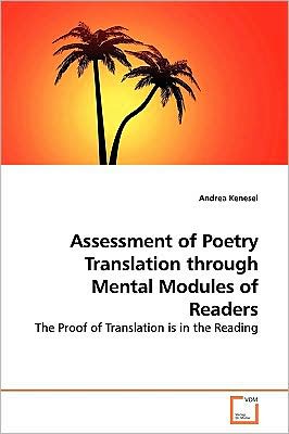 Cover for Andrea Kenesei · Assessment of Poetry Translation Through Mental  Modules of Readers (Paperback Book) (2009)