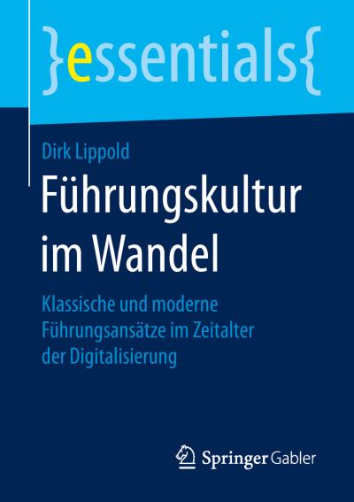 Cover for Lippold · Fuehrungskultur im Wandel (Book) [1. Aufl. 2019 edition] (2019)