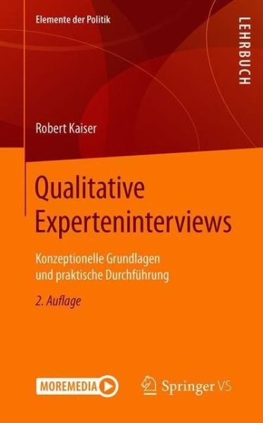 Qualitative Experteninterviews - Kaiser - Books -  - 9783658302542 - October 18, 2021