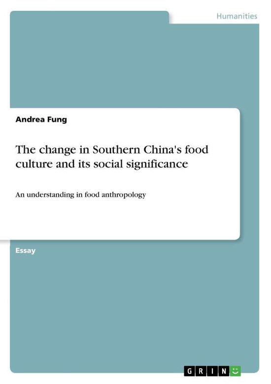 Cover for Fung · The change in Southern China's foo (Book)