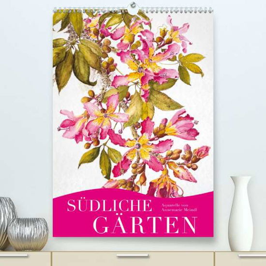 Cover for Meindl · Südliche Gärten (Premium, hochwe (Book)