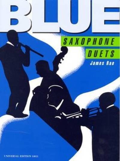 Cover for Rae · Blue Duets, für 2 Saxophone (AA / TT/ (Book)