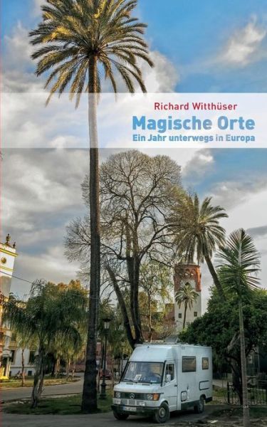 Cover for Richard Witthüser · Magische Orte (Paperback Book) [German edition] (2015)