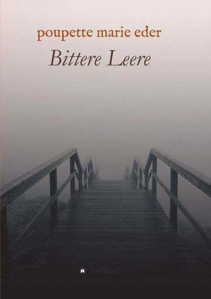 Cover for Eder · Bittere Leere (Bog) (2017)