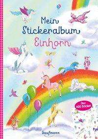 Cover for Kamlah · Mein Stickeralbum Einhorn (Book)