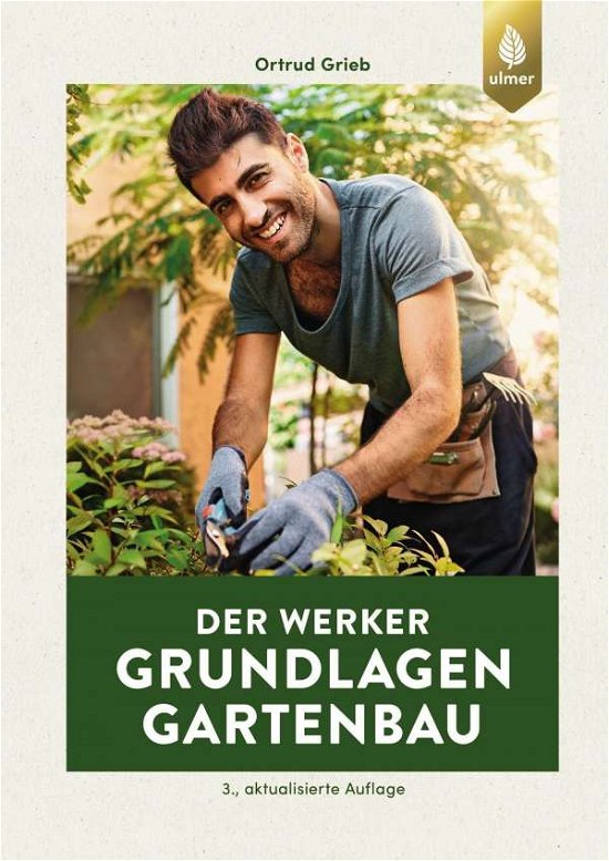 Cover for Grieb · Der Werker. Grundlagen Gartenbau (Bog)