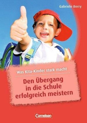 Cover for Berry · Den Übergang in die Schule erfolg (Buch)