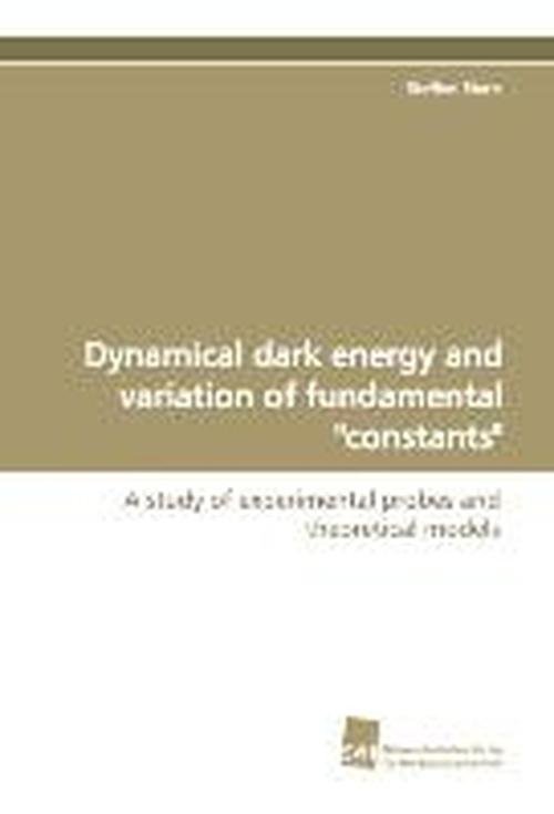 Cover for Steffen Stern · Dynamical Dark Energy and Variation of Fundamental &quot;Constants&quot; (Paperback Book) (2009)