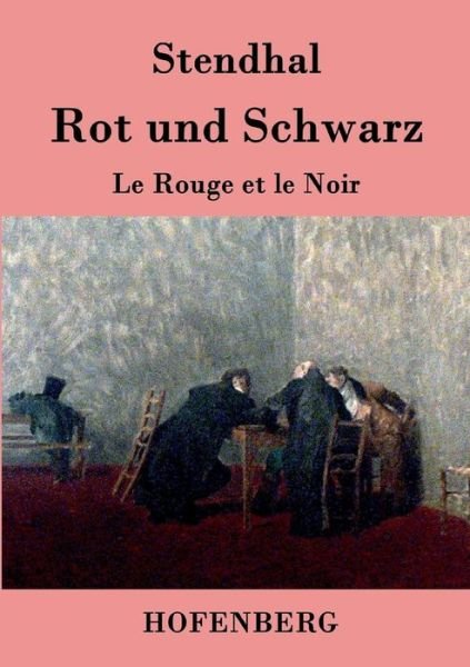 Cover for Stendhal · Rot Und Schwarz (Taschenbuch) (2015)
