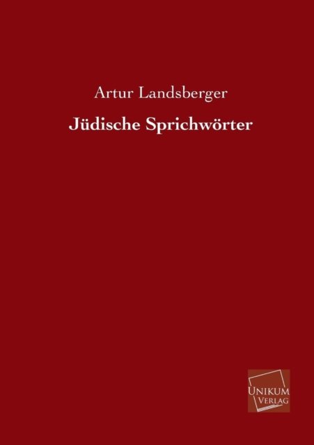 Cover for Artur Landsberger · Judische Sprichworter (Taschenbuch) [German edition] (2013)