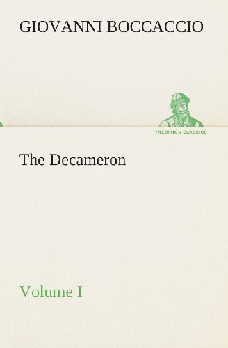 Cover for Giovanni Boccaccio · The Decameron, Volume I (Tredition Classics) (Paperback Bog) (2013)