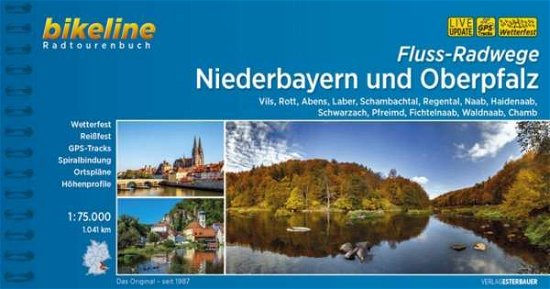 Cover for Esterbauer · Flussradwege Niederbayern und Oberpfalz, Bikeline Radtourenbuch (Spiral Book) (2019)