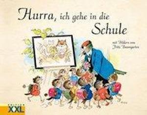 Hurra, ich gehe in die Schule (Buch)