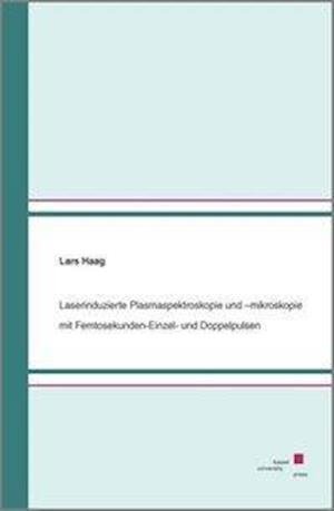 Cover for Haag · Laserinduzierte Plasmaspektroskopi (Bok)