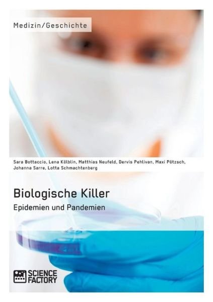 Cover for Matthias Neufeld · Biologische Killer. Epidemien Und Pandemien (Paperback Book) [German edition] (2015)
