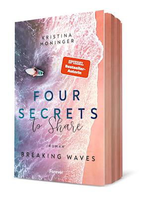 Kristina Moninger · Four Secrets to Share (Breaking Waves 4) (Book) (2024)