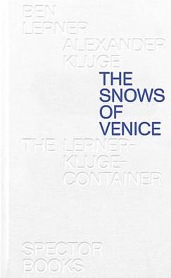 Cover for Alexander Kluge · Ben Lerner &amp; Alexander Kluge (Gebundenes Buch) (2018)