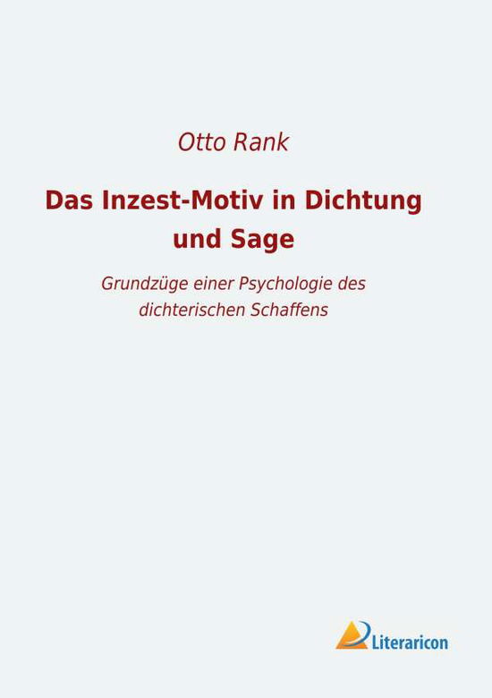 Cover for Rank · Das Inzest-Motiv in Dichtung und S (Book)