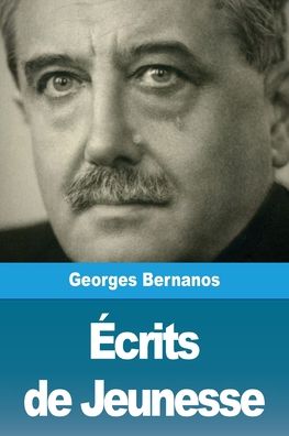 Cover for Georges Bernanos · Ecrits de Jeunesse (Taschenbuch) (2020)