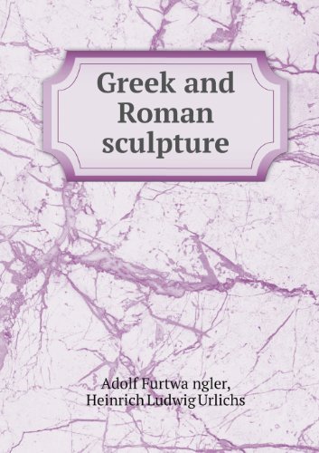 Cover for Horace Taylor · Greek and Roman Sculpture (Paperback Book) (2013)