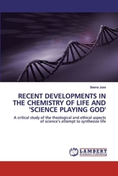 Recent Developments in the Chemist - Jose - Books -  - 9786202528542 - April 27, 2020