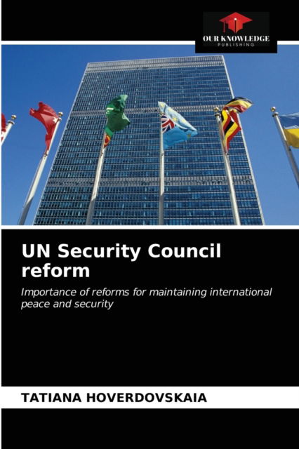 Cover for Tatiana Hoverdovskaia · UN Security Council reform (Paperback Book) (2020)