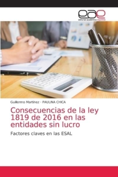 Cover for Guillermo Martínez · Consecuencias de la ley 1819 de 2016 en las entidades sin lucro (Paperback Book) (2021)