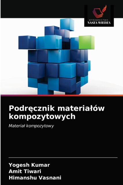 Cover for Yogesh Kumar · Podr?cznik materialow kompozytowych (Paperback Book) (2021)