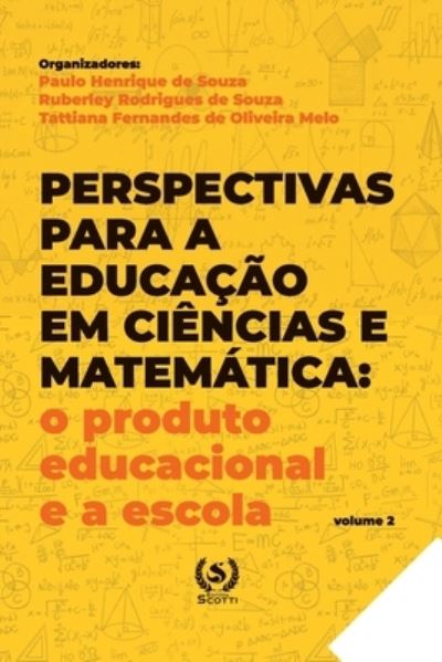 Cover for Ruberley De Souza · Perspectivas para a educação em Ciências e Matemática (Paperback Book) (2022)