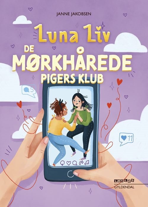 Læs løs 7: Luna Liv. De mørkhårede pigers klub - Janne Jakobsen - Livros - Gyldendal - 9788702406542 - 29 de novembro de 2023