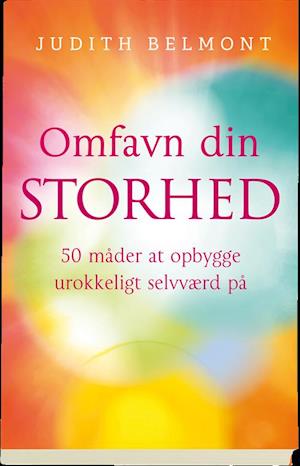 Cover for Judith Belmont · Omfavn din storhed (Sewn Spine Book) [1st edition] (2019)