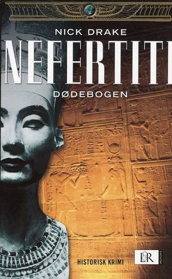Cover for Nick Drake · Nefertiti - Dødebogen (Sewn Spine Book) [2º edição] (2008)
