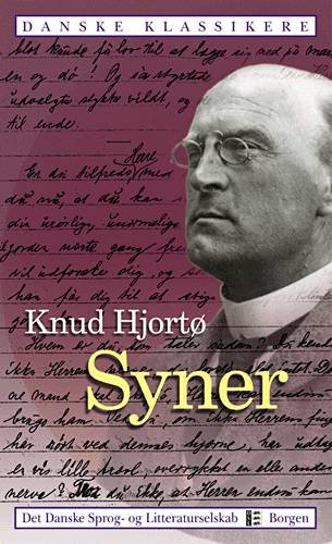 Cover for Knud Hjortø · Danske klassikere.: Syner (Sewn Spine Book) [1º edição] (2003)