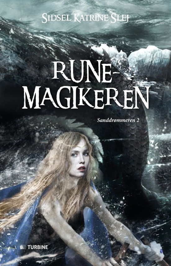 Cover for Sidsel Katrine Slej · Sanddrømmeren: Runemagikeren (Indbundet Bog) [1. udgave] (2015)