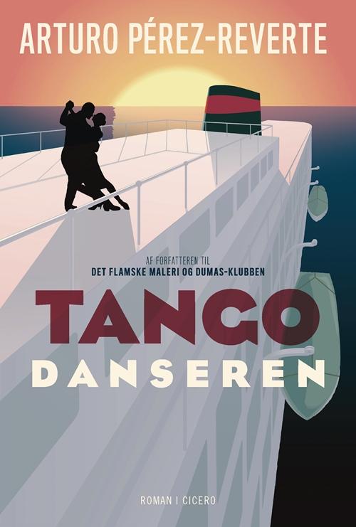 Cover for Arturo Pérez-Reverte · Tangodanseren (Paperback Bog) [2. udgave] (2015)